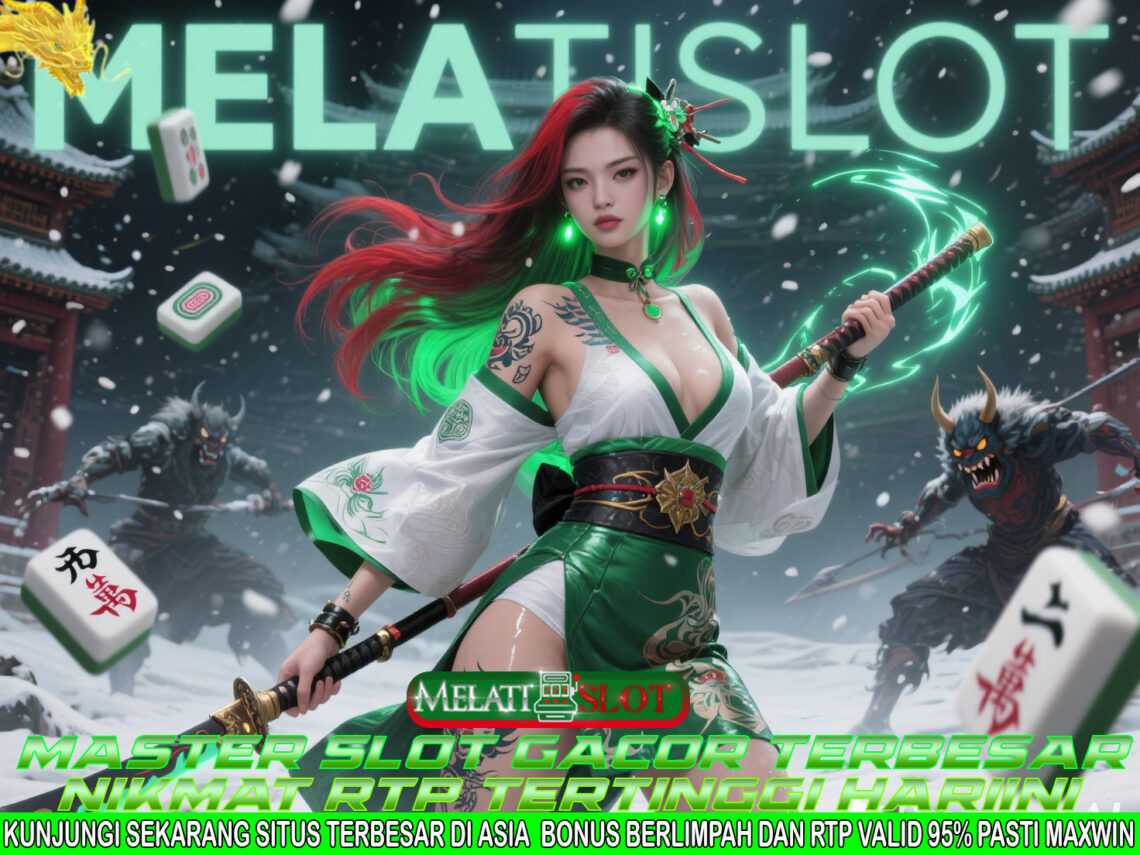 MELATISLOT Portal Delegasi Slot Online Terpercaya 2025