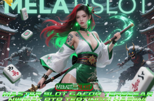 MELATISLOT Portal Delegasi Slot Online Terpercaya 2025