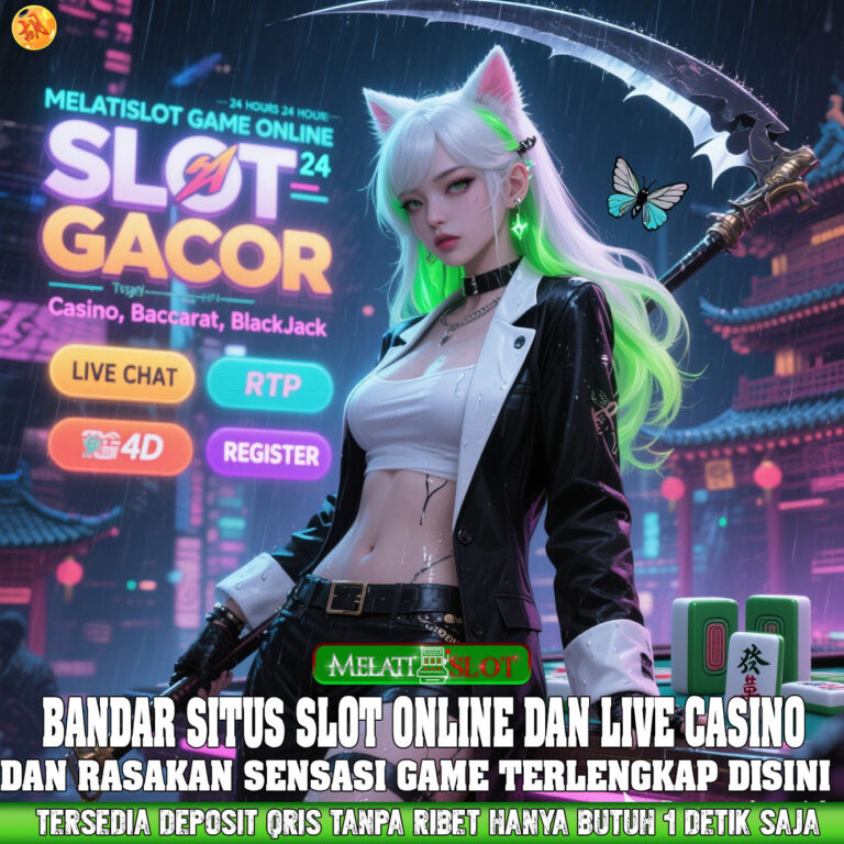 MELATISLOT Platform Slot Dengan Event Terupdate Dan Jackpot Terbesar