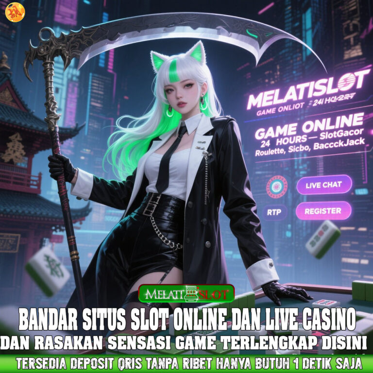 MELATISLOT Slot Online Anti Rungkad Langsung Profit